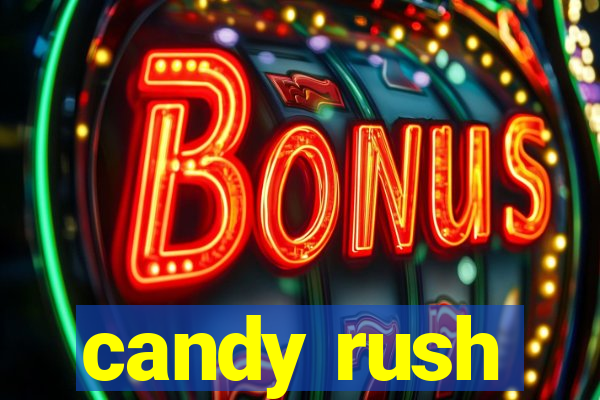 candy rush